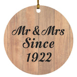 102nd Anniversary Mr & Mrs Since 1922 - Circle Ornament C