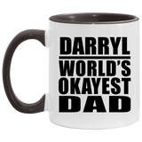 Darryl World's Okayest Dad - 11oz Accent Mug Black