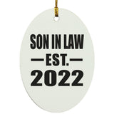 Son In Law Established EST. 2022 - Oval Ornament
