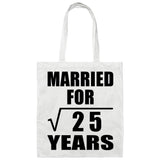 5th Anniversary Married For Square Root of 25 Years - Tote Bag White