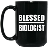 Blessed Biologist - 15oz Coffee Mug Black