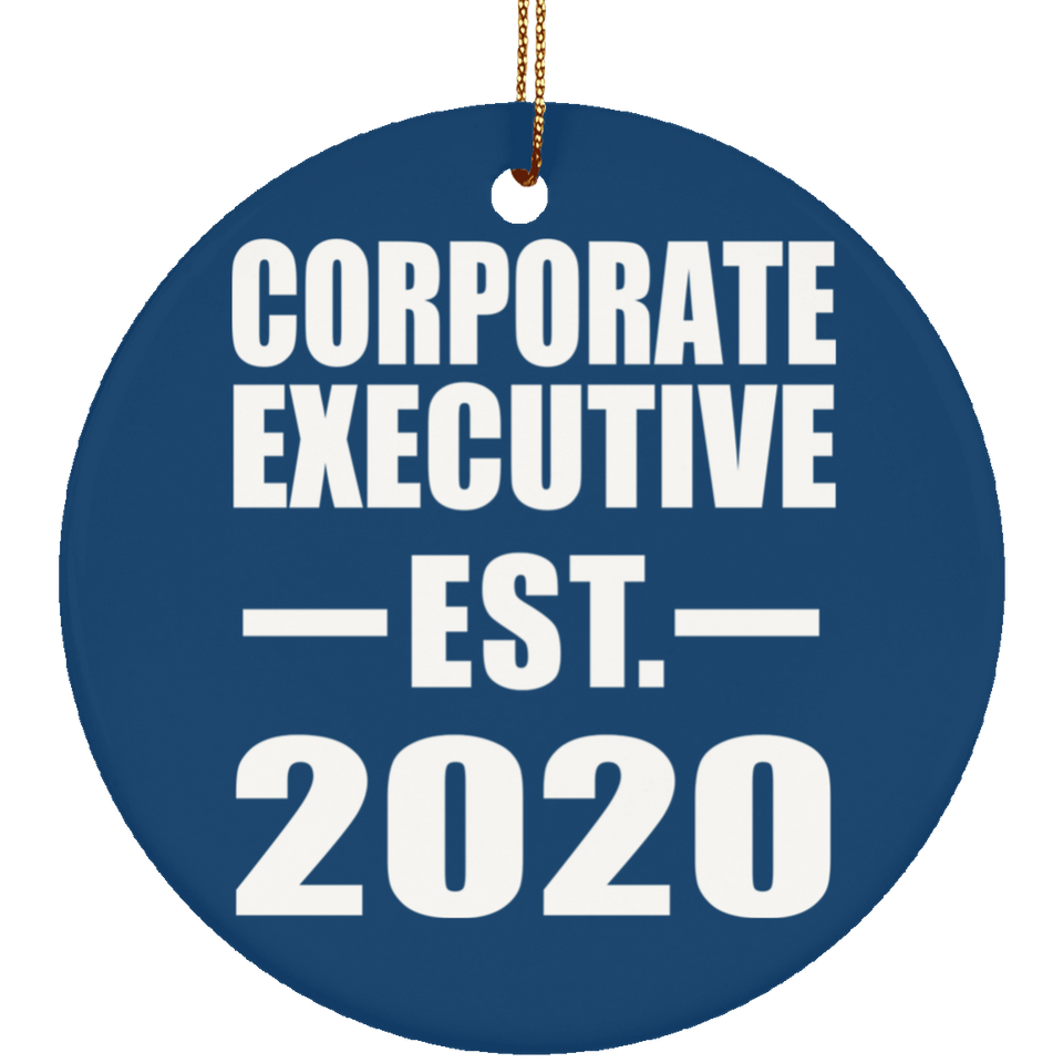 Corporate Executive Established EST. 2020 - Circle Ornament