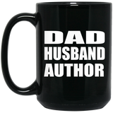 Dad Husband Author - 15oz Coffee Mug Black