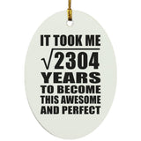 48th Birthday Took Square Root of 2304 Years To Awesome - Oval Ornament