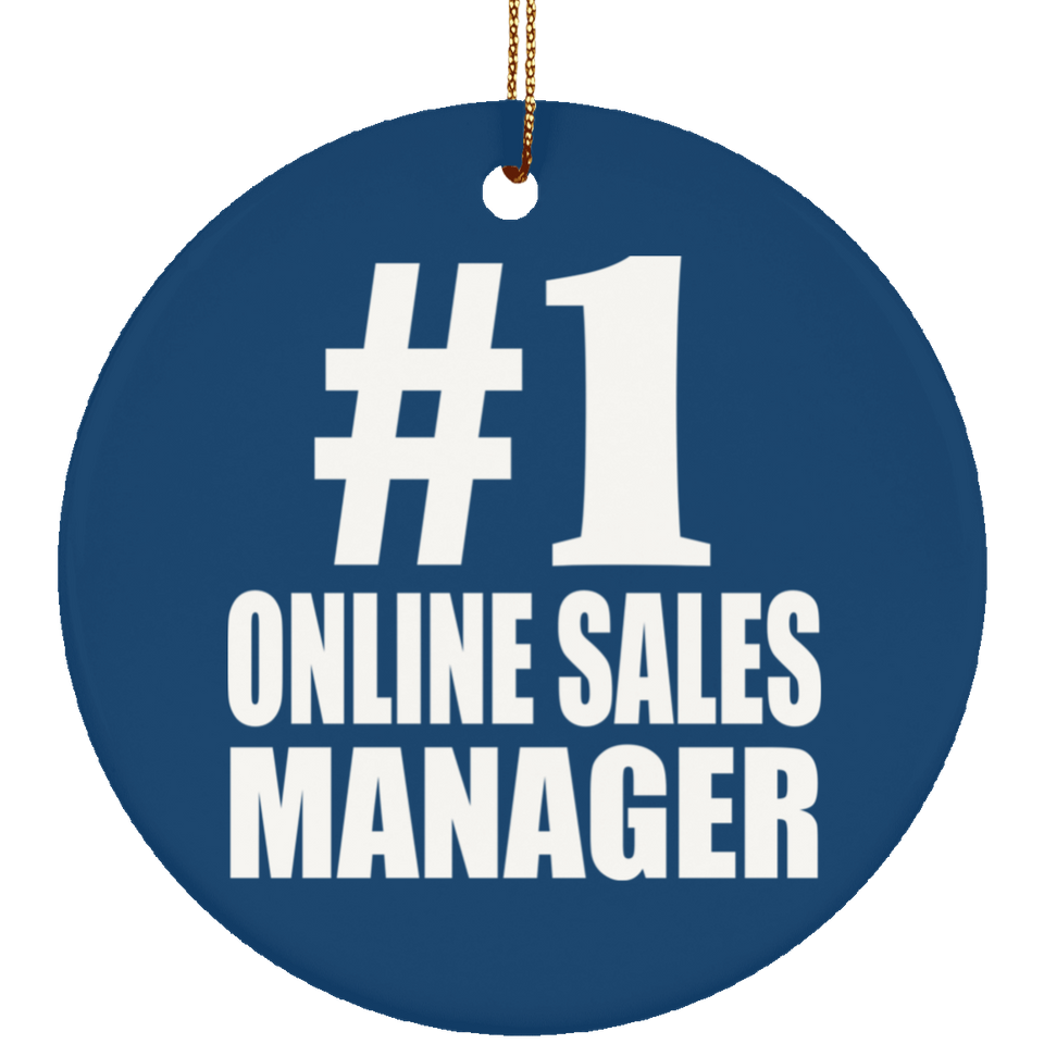 Number One #1 Online Sales Manager - Circle Ornament
