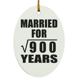 30th Anniversary Married For Square Root of 900 Years - Oval Ornament