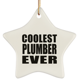 Coolest Plumber Ever - Star Ornament
