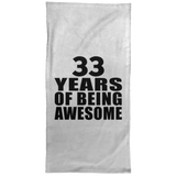 33rd Birthday 33 Years Of Being Awesome - Hand Towel