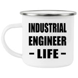 Industrial Engineer Life - 12oz Camping Mug