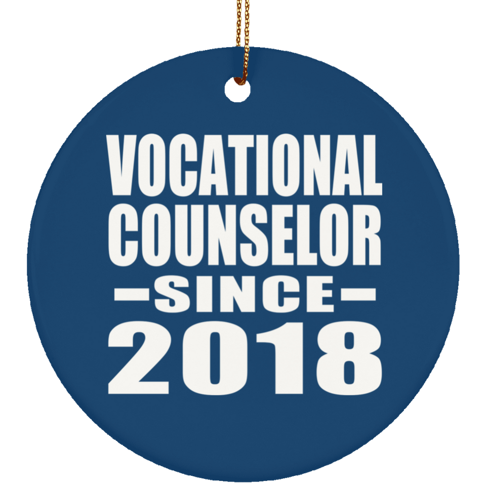 Vocational Counselor Since 2018 - Circle Ornament
