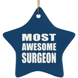 Most Awesome Surgeon - Star Ornament