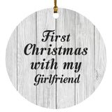 First Christmas With My Girlfriend - Circle Ornament F