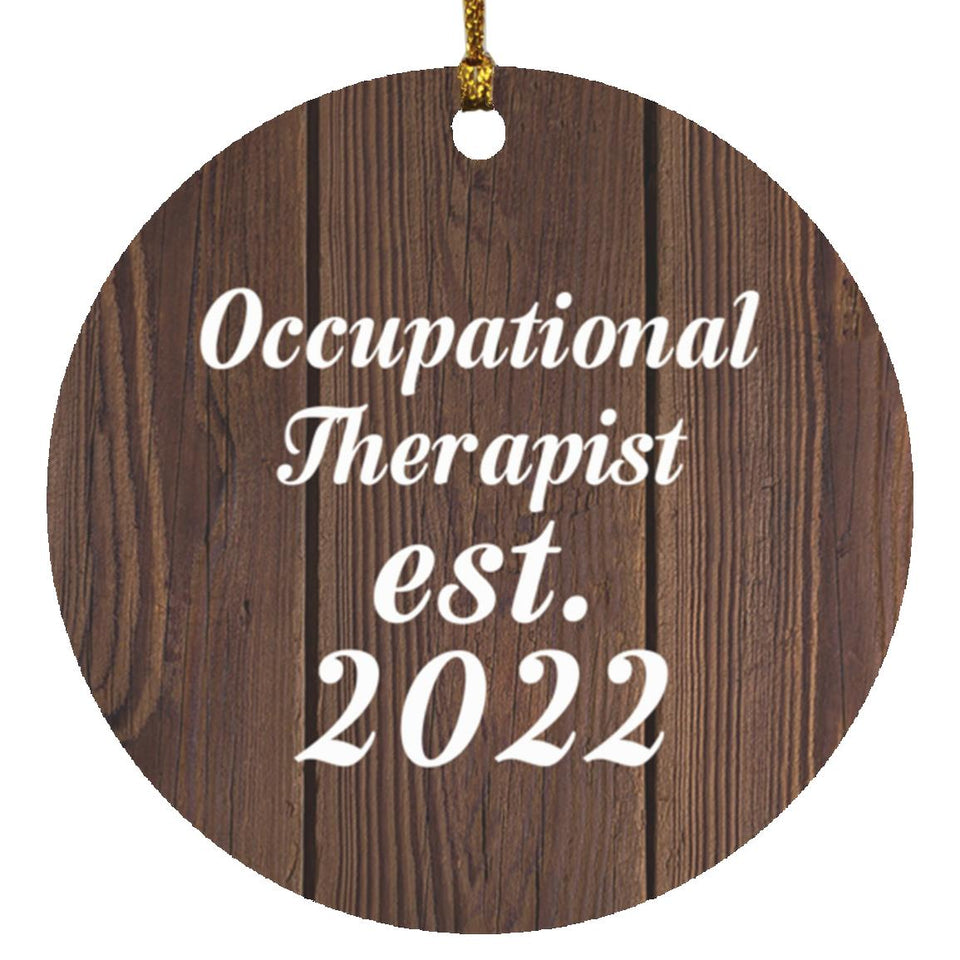 Occupational Therapist Established Est. 2022 - Circle Ornament D