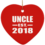 Uncle Established EST. 2018 - Heart Ornament