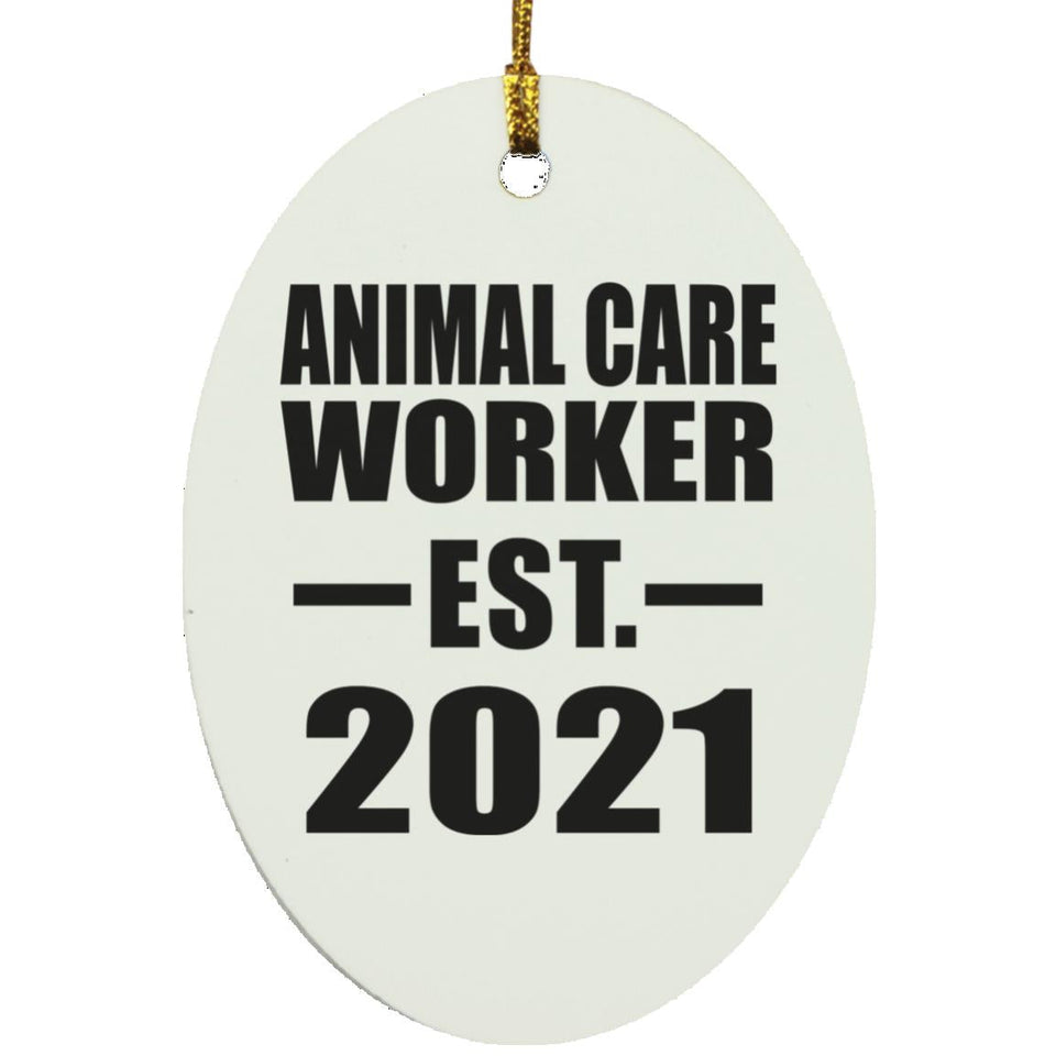 Animal Care Worker Established EST. 2021 - Oval Ornament