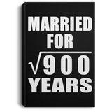 30th Anniversary Married For Square Root of 900 Years - Canvas Portrait