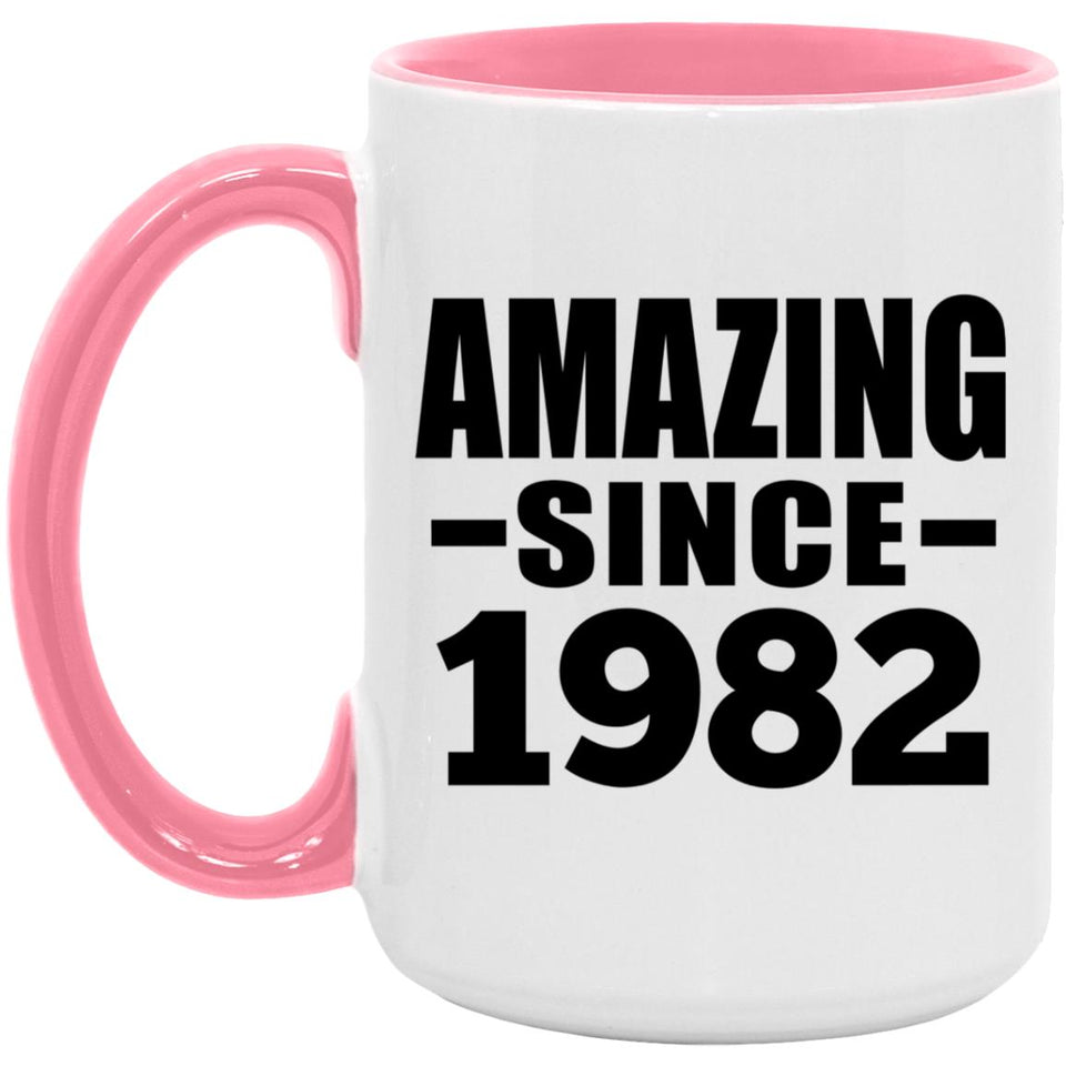 42nd Birthday Amazing Since 1982 - 15oz Accent Mug Pink