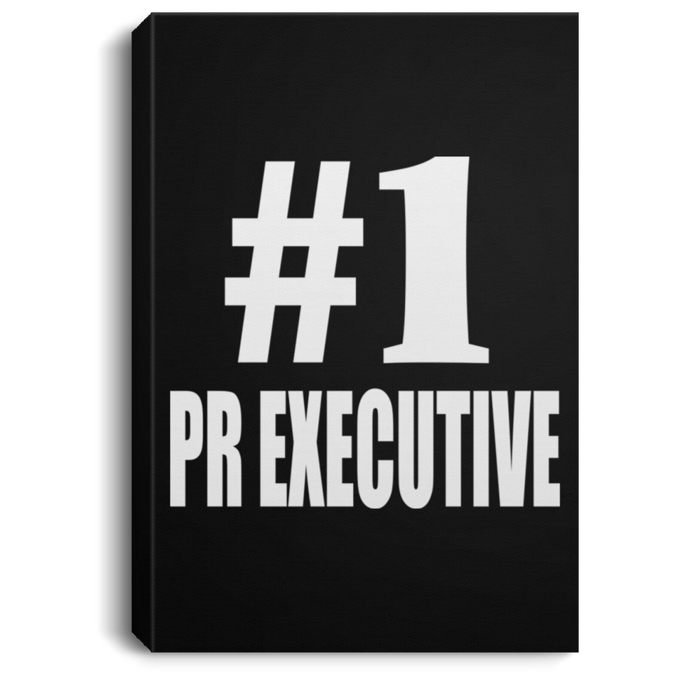 Number One #1 Pr Executive - Canvas Portrait