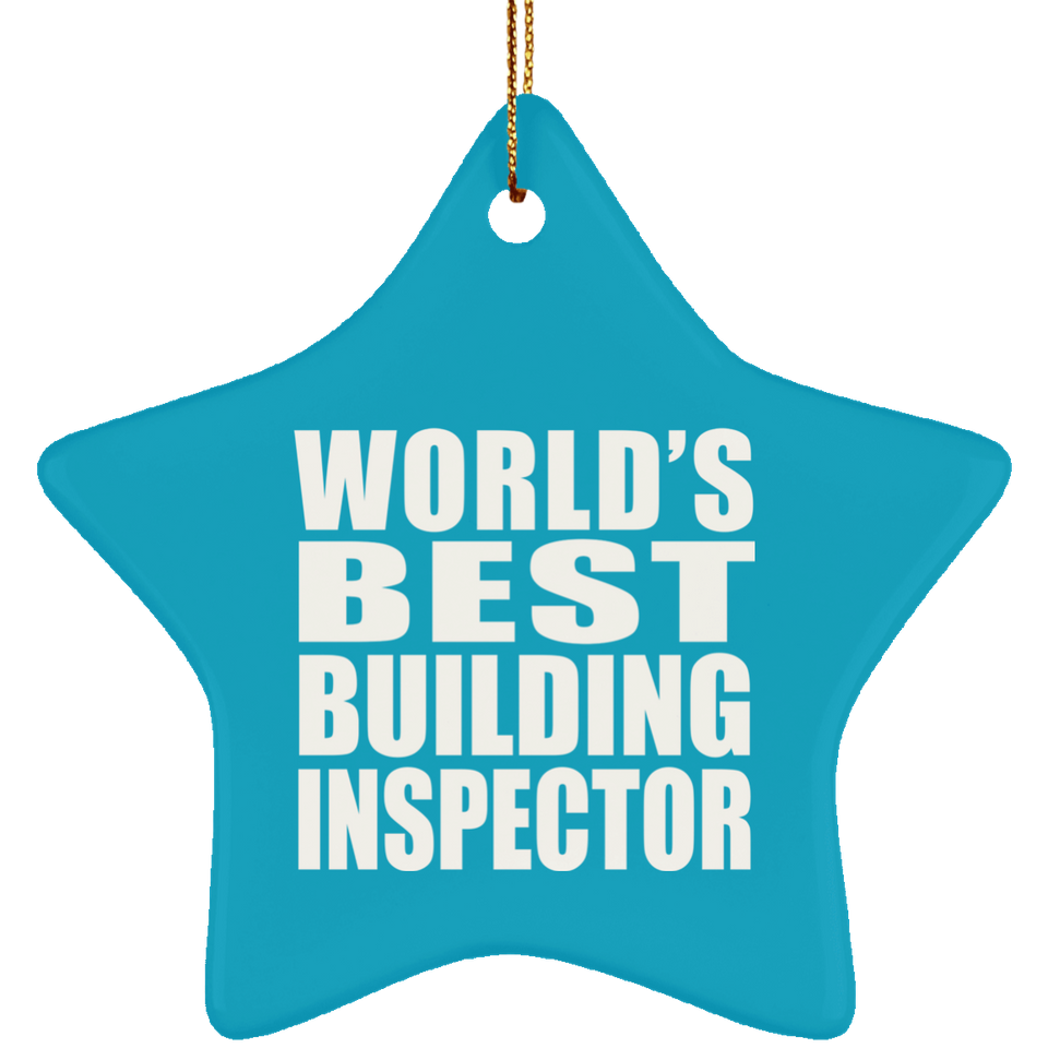 World's Best Building Inspector - Star Ornament