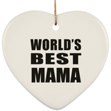 World's Best Mama - Heart Ornament