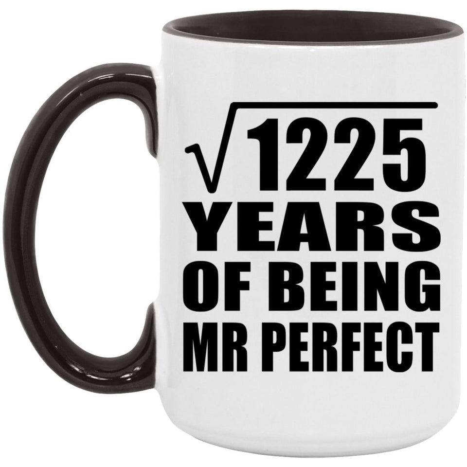 35th Anniversary Square Root of 1225 Years of Mr Perfect - 15oz Accent Mug Black