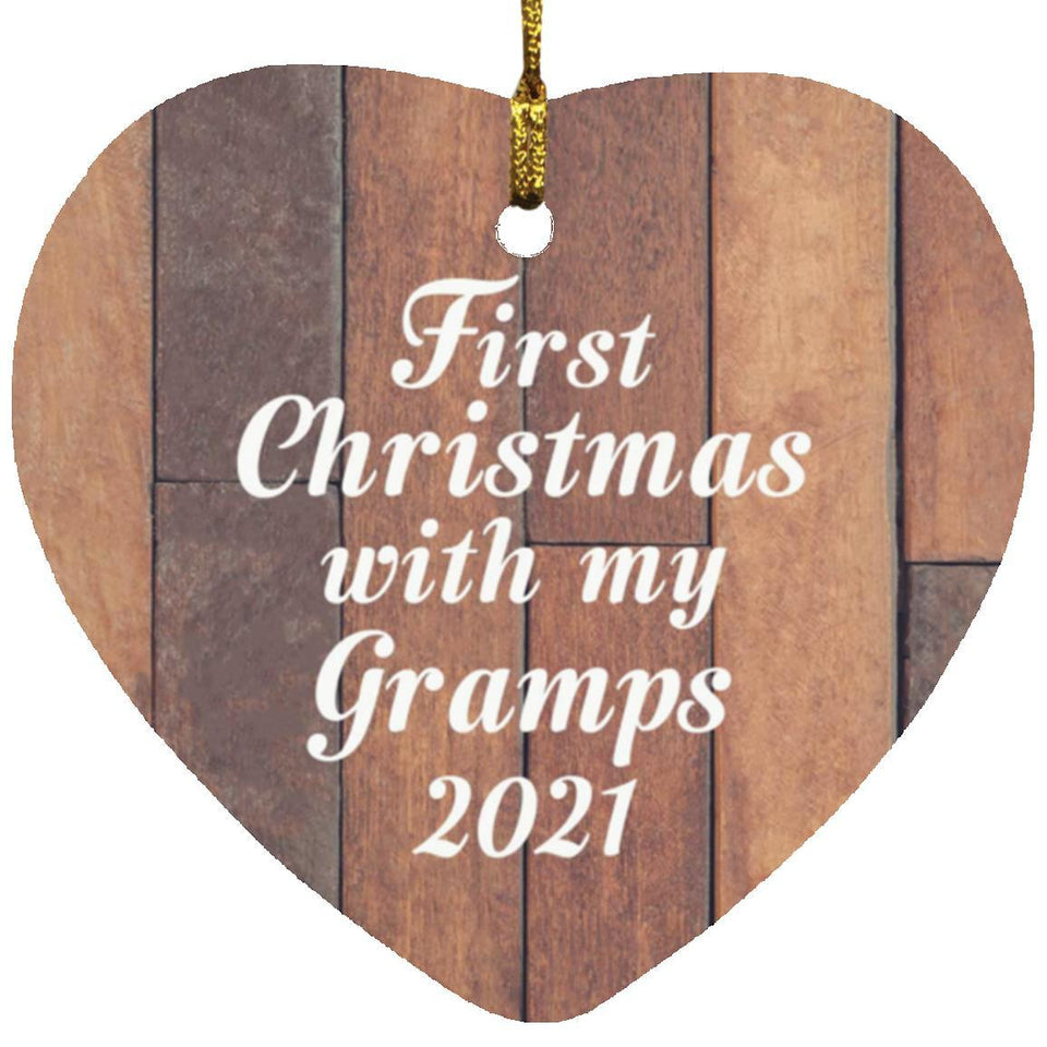 First Christmas With My Gramps 2021 - Heart Ornament E
