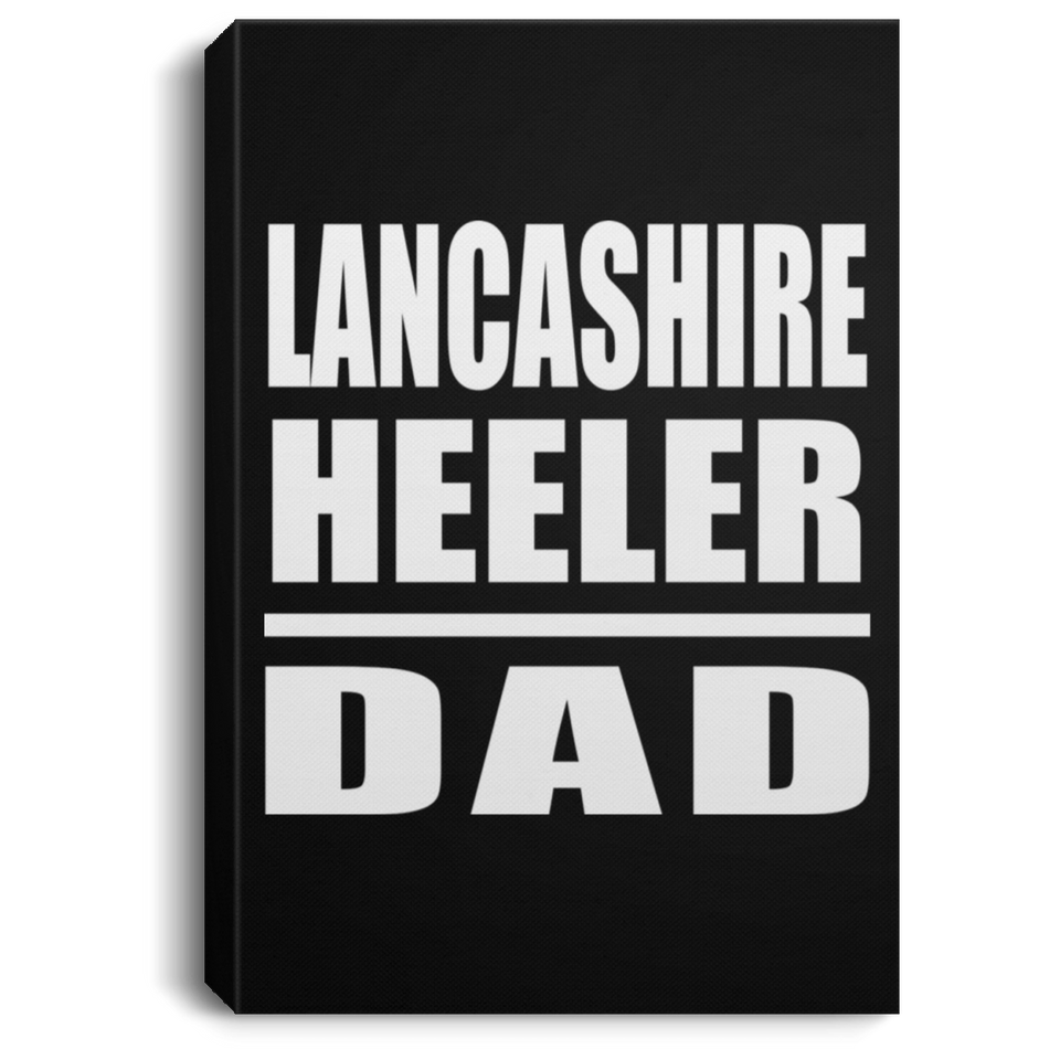 Lancashire Heeler Dad - Canvas Portrait