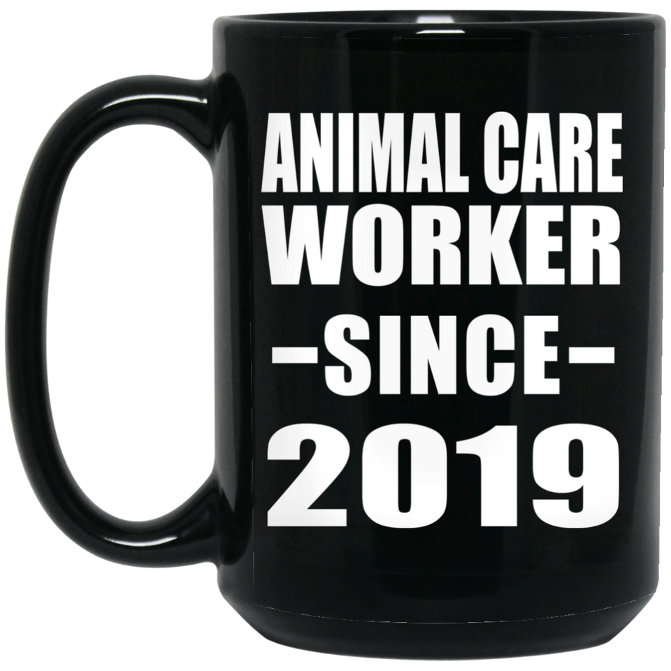 Animal Care Worker Since 2019 - 15oz Coffee Mug Black