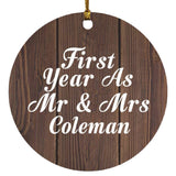 First Year As Mr & Mrs Coleman - Circle Ornament D