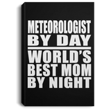 Meteorologist By Day World's Best Mom By Night - Canvas Portrait