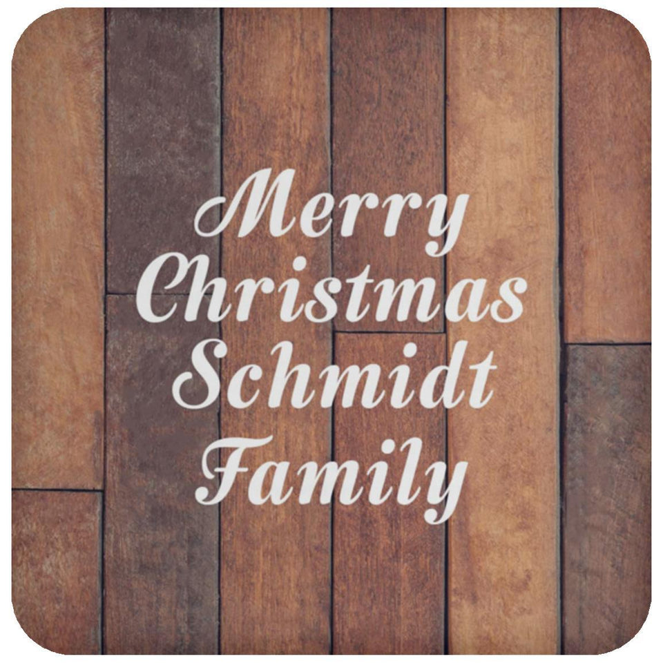 Merry Christmas Schmidt Family - Drink Coaster E