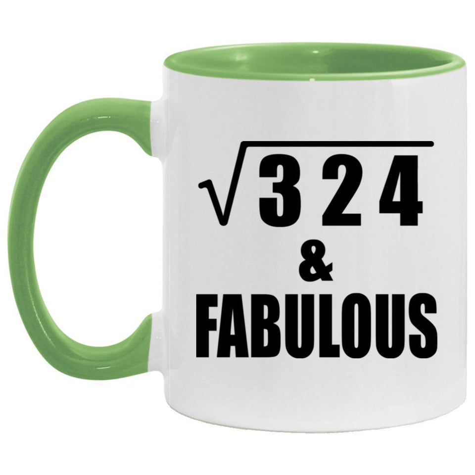 18th Birthday Square Root of 324 & Fabulous - 11oz Accent Mug Green