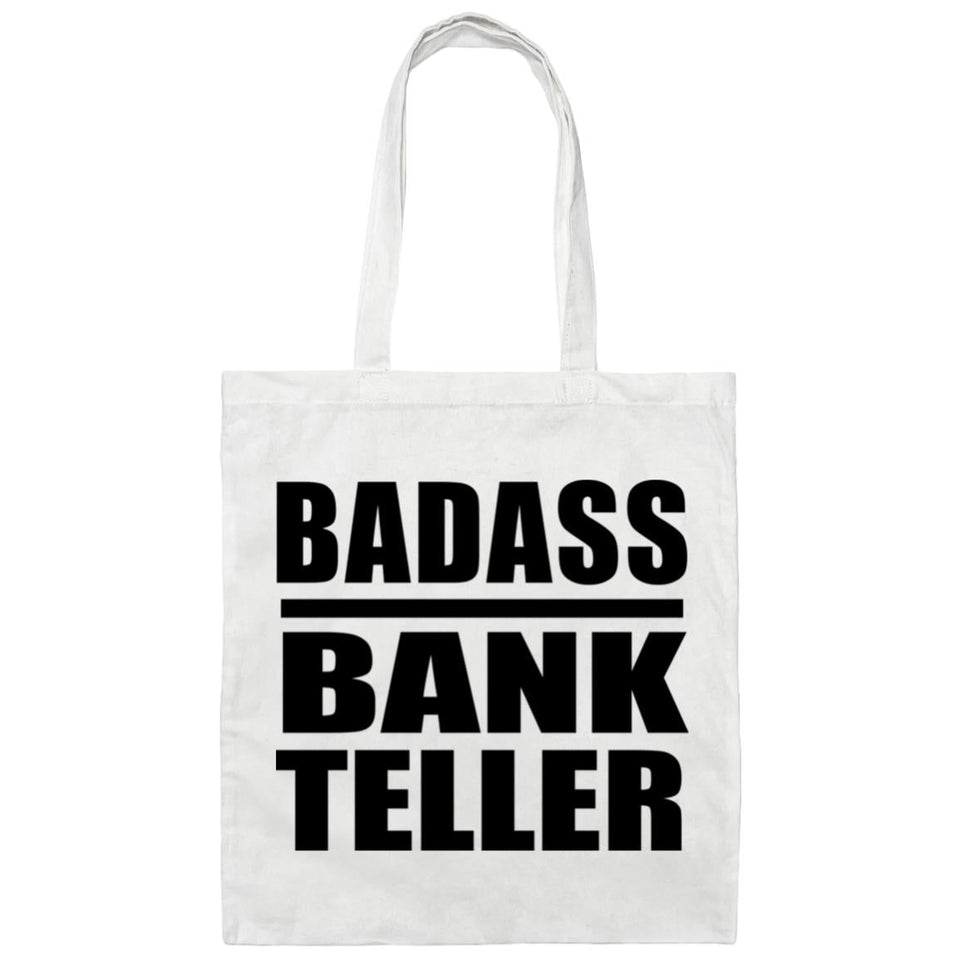 Badass Bank Teller - Tote Bag White