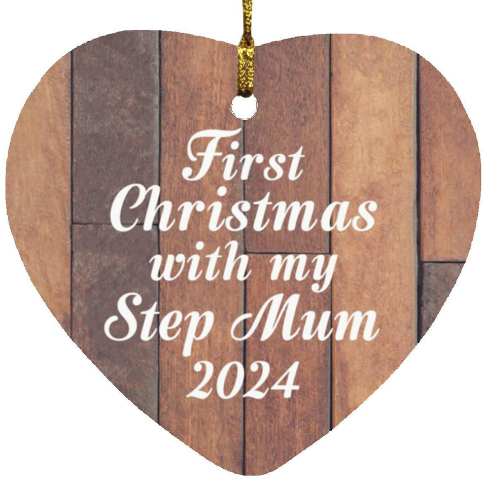 First Christmas With My Step Mum 2024 - Heart Ornament E
