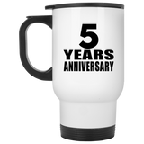 5th Anniversary 5 Years - White Travel Mug