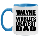 Wayne World's Okayest Dad - 11oz Accent Mug Blue
