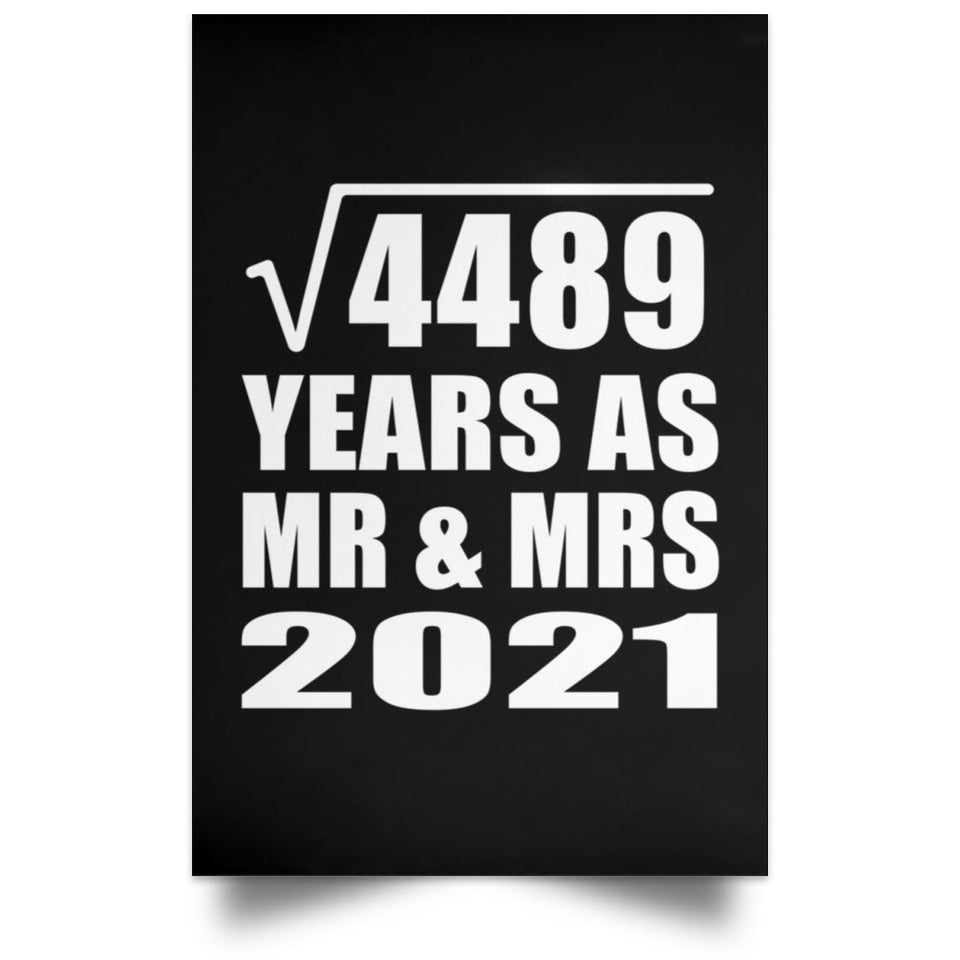 67th Anniversary Square Root of 4489 Years As Mr & Mrs 2021 - Poster Portrait