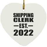 Shipping Clerk Established EST. 2022 - Heart Ornament