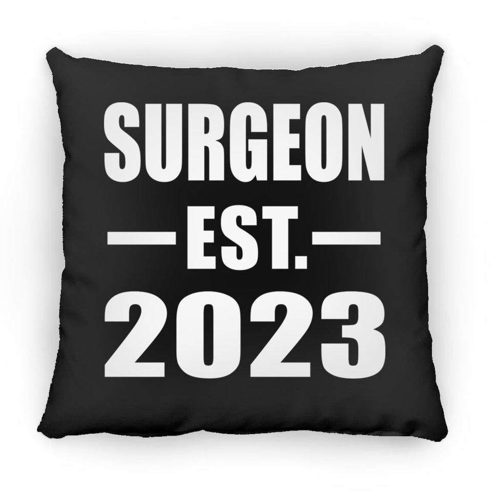 Surgeon Established EST. 2023 - Throw Pillow Black