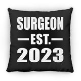 Surgeon Established EST. 2023 - Throw Pillow Black