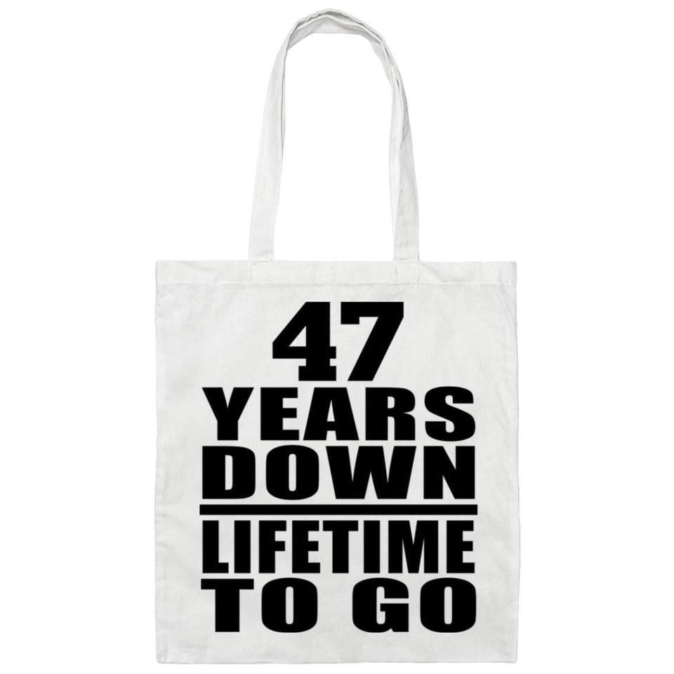 47 Years Down Lifetime To Go - Tote Bag White