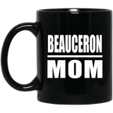Beauceron Mom - 11oz Coffee Mug Black