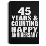 Happy 45th Anniversary 45 Years & Counting - Canvas Portrait