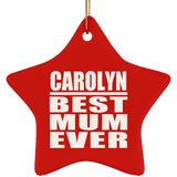 Carolyn Best Mum Ever - Star Ornament