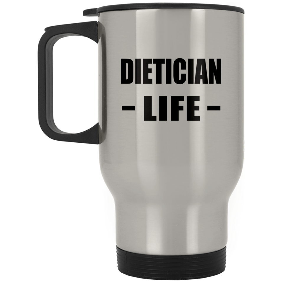 Dietician Life - Silver Travel Mug
