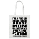 Proud Registered Nurse Mom Of Awesome Son - Tote Bag White
