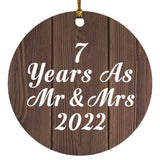7th Anniversary 7 Years As Mr & Mrs 2022 - Circle Ornament D