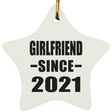 Girlfriend Since 2021 - Star Ornament