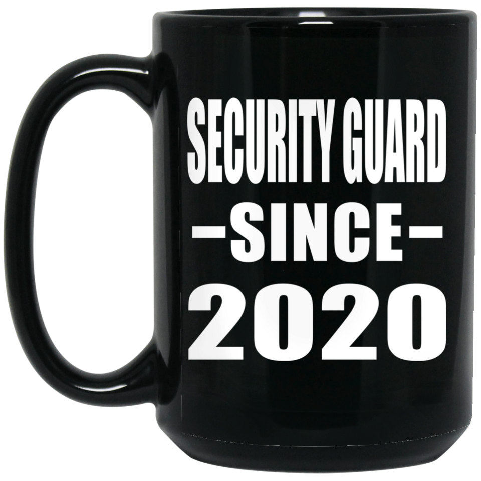 Security Guard Since 2020 - 15oz Coffee Mug Black