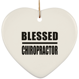 Blessed Chiropractor - Heart Ornament
